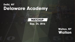 Matchup: Delaware Academy vs. Walton  2016