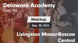 Matchup: Delaware Academy vs. Livingston Manor-Roscoe Central 2016