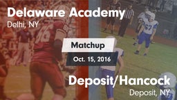 Matchup: Delaware Academy vs. Deposit/Hancock  2016