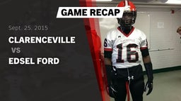 Highlight of Recap: Clarenceville  vs. Ford  2015