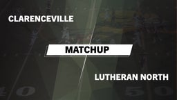 Highlight of Matchup: Clarenceville vs. Lutheran North  2016
