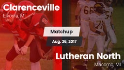 Matchup: Clarenceville vs. Lutheran North  2017