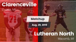 Matchup: Clarenceville vs. Lutheran North  2019