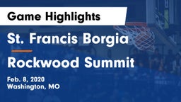 St. Francis Borgia  vs Rockwood Summit  Game Highlights - Feb. 8, 2020