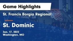 St. Francis Borgia Regional  vs St. Dominic  Game Highlights - Jan. 17, 2022