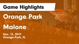 Orange Park  vs Malone  Game Highlights - Dec. 13, 2019