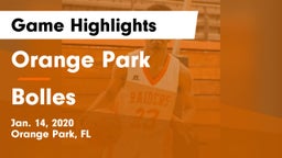 Orange Park  vs Bolles Game Highlights - Jan. 14, 2020