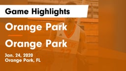 Orange Park  vs Orange Park  Game Highlights - Jan. 24, 2020