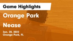 Orange Park  vs Nease  Game Highlights - Jan. 28, 2022