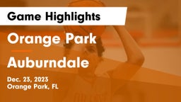 Orange Park  vs Auburndale  Game Highlights - Dec. 23, 2023