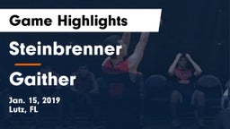 Steinbrenner  vs Gaither  Game Highlights - Jan. 15, 2019