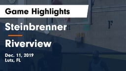 Steinbrenner  vs Riverview  Game Highlights - Dec. 11, 2019