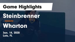 Steinbrenner  vs Wharton  Game Highlights - Jan. 14, 2020