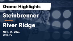 Steinbrenner  vs River Ridge Game Highlights - Nov. 14, 2023