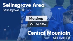 Matchup: Selinsgrove Area vs. Central Mountain  2016