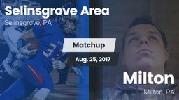 Matchup: Selinsgrove Area vs. Milton  2017