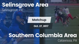 Matchup: Selinsgrove Area vs. Southern Columbia Area  2017