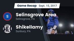 Recap: Selinsgrove Area  vs. Shikellamy  2017