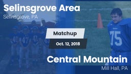 Matchup: Selinsgrove Area vs. Central Mountain  2018
