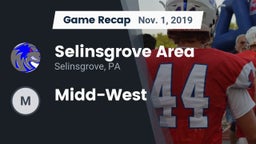 Recap: Selinsgrove Area  vs. Midd-West 2019