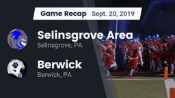 Recap: Selinsgrove Area  vs. Berwick  2019