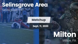 Matchup: Selinsgrove Area vs. Milton  2020