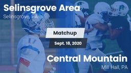 Matchup: Selinsgrove Area vs. Central Mountain  2020