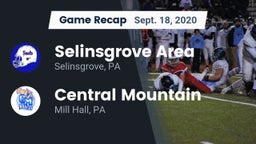 Recap: Selinsgrove Area  vs. Central Mountain  2020