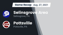 Recap: Selinsgrove Area  vs. Pottsville  2021