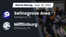 Recap: Selinsgrove Area  vs. Mifflinburg  2022