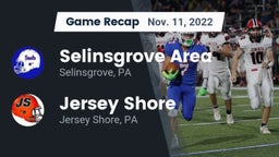 Recap: Selinsgrove Area  vs. Jersey Shore  2022