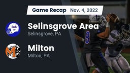 Recap: Selinsgrove Area  vs. Milton  2022