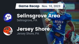 Recap: Selinsgrove Area  vs. Jersey Shore  2023
