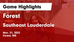 Forest  vs Southeast Lauderdale  Game Highlights - Nov. 21, 2023