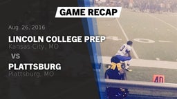 Recap: Lincoln College Prep  vs. Plattsburg  2016