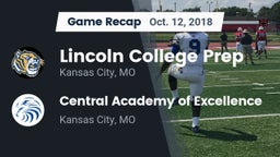 Recap: Lincoln College Prep  vs. Central Academy of Excellence 2018