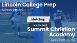 Matchup: Lincoln College Prep vs. Summit Christian Academy 2018