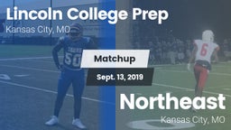 Matchup: Lincoln College Prep vs. Northeast  2019