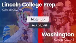 Matchup: Lincoln College Prep vs. Washington  2019