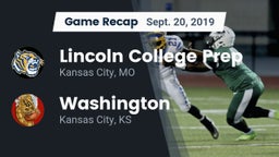 Recap: Lincoln College Prep  vs. Washington  2019
