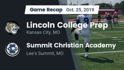 Recap: Lincoln College Prep  vs. Summit Christian Academy 2019