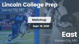 Matchup: Lincoln College Prep vs. East  2020