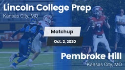 Matchup: Lincoln College Prep vs. Pembroke Hill  2020