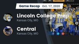 Recap: Lincoln College Prep  vs. Central   2020