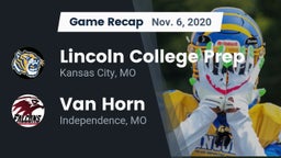 Recap: Lincoln College Prep  vs. Van Horn  2020