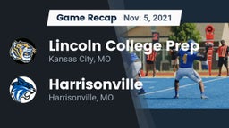 Recap: Lincoln College Prep  vs. Harrisonville  2021