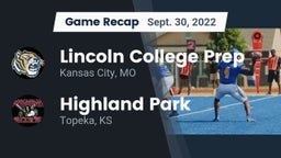 Recap: Lincoln College Prep  vs. Highland Park  2022