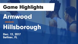 Armwood  vs Hillsborough Game Highlights - Dec. 12, 2017