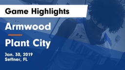 Armwood  vs Plant City  Game Highlights - Jan. 30, 2019