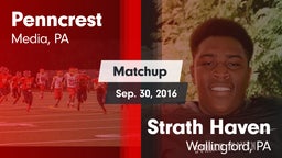 Matchup: Penncrest High vs. Strath Haven  2016
